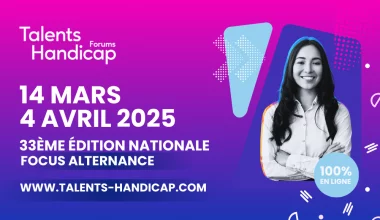 La 33ᵉ édition des forums en ligne Talents Handicap a lieu du 14 mars au 4 avril 2025 sur www.talents-handicap.com. Cet événement incontournable aide les personnes en situation de handicap, titulaires d’une RQTH* ou d’un titre équivalent, à trouver l’emploi qui leur correspond. Ce 1er forum emploi handicap de l’année porte une attention particulière à l’alternance, mais toutes les formes de contrats et tous les secteurs y seront également représentés.